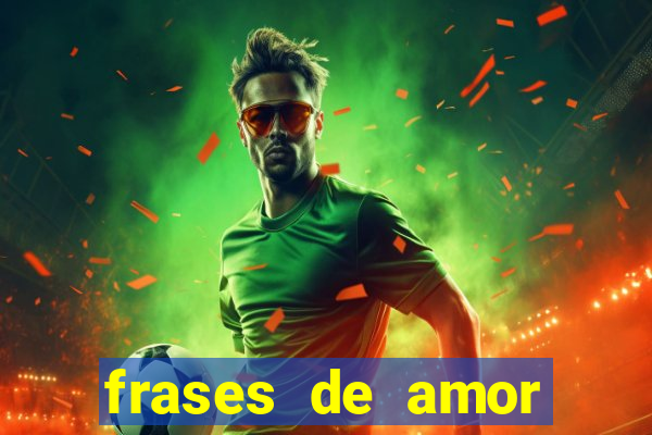 frases de amor pelo time de futebol